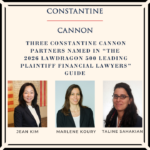 Three Constantine LLP Partners Named in The 2026 Lawdragon 500 Leading Plaintiff Financial Lawyers Guide